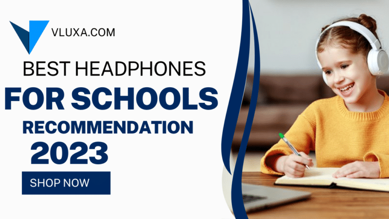 Best Headphones For Schools [recommendation] 2023